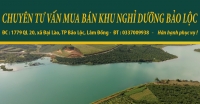 Chuyên tư vấn mua bán khu nghỉ dưỡng Bảo Lộc, Lâm Đồng