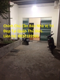 Chính Chủ Cần Bán Nhà Vị Trí Đẹp ở Quận Thủ Đức